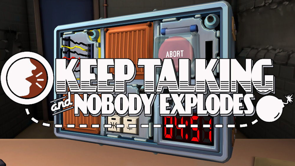 7 Keep talking and nobody expplodes