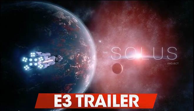 اولین تریلر معرفی The Solus Project در E3 2015