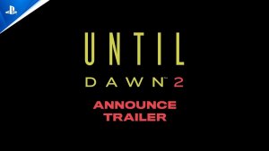 Until Dawn 2 معرفی شد
